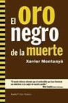 El oro negro de la muerte | 9788498883428 | Portada