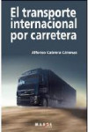 TRANSPORTE INTERNACIONAL POR CARRETERA | 9788415340065 | Portada