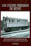 Los coches perdidos de renfe | 9788493860844 | Portada