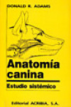 Anatomía canina. Estudio sistémico | 9788420006338 | Portada