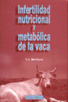 Infertilidad nutricional y metabólica de la vaca | 9788420007922 | Portada