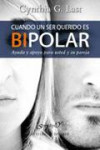 Cuando un ser querido es bipolar | 9788433025319 | Portada