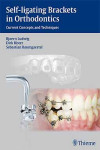 SELF-LIGATING BRACKETS IN ORTHODONTICS | 9783131547019 | Portada