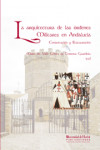 La arquitectura de las órdenes militares en Andalucía | 9788415147152 | Portada