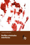 PERFILES CRIMINALES INTERFECTOS | 9788415485346 | Portada