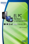 El PC. Hardware y componentes | 9788441531185 | Portada