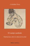 EL CUERPO ASEDIADO | 9788495840691 | Portada