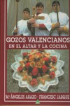 GOZOS VALENCIANOS EN EL ALTAR Y LA COCINA | 9788492932467 | Portada