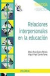 Relaciones interpersonales en la educación | 9788436826401 | Portada