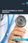 Cuidados enfermeros al paciente oncológico | 9788417172497 | Portada