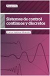 Sistemas de control contínuos y discretos | 9788428307444 | Portada