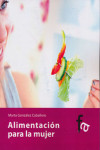 ALIMENTACION PARA LA MUJER | 9788498913460 | Portada