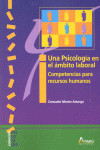 UNA PSICOLOGÍA EN EL ÁMBITO LABORAL | 9788481963434 | Portada