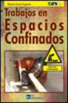 Trabajos en espacios confinados | 9788493961848 | Portada