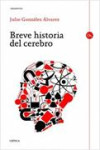 Breve historia del cerebro | 9788498923667 | Portada