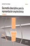 GEOMETRIA DESCRIPTIVA PARA LA REPRESENTACION ARQUITECTONICA | 9788484086260 | Portada