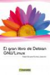 EL GRAN LIBRO DE DEBIAN GNU/LINUX | 9788426718075 | Portada