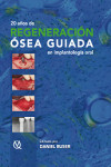 20 Años de Regeneración Ósea Guiada en Implantología | 9788489873490 | Portada