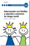 Intervención con familias y atención a menores en riesgo social | 9788497328760 | Portada