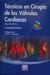 TECNICAS EN CIRUGIA DE LAS VALVULAS CARDIACAS | 9789587550771 | Portada