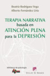 TERAPIA NARRATIVA BASADA EN LA ATENCIÓN PLENA PARA LA DEPRESIÓN | 9788433025616 | Portada
