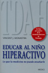 EDUCAR AL NIÑO HIPERACTIVO | 9788497991186 | Portada