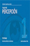 TALLER DE PERCEPCIÓN 1 | 9788498962123 | Portada