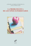 La problemática de los niños superdotados | 9788497563338 | Portada