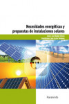Necesidades energéticas y propuestas de instalaciones solares | 9788428332972 | Portada