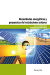 Necesidades energéticas y propuestas de instalaciones solares | 9788428332972 | Portada