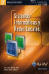 SISTEMAS INFORMÁTICOS Y REDES LOCALES | 9788499641591 | Portada