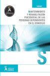 Mantenimiento y rehabilitación psicosocial de las personas dependientes en domicilio | 9788499310992 | Portada