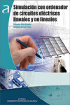 Simulación con ordenador de circuitos eléctricos lineales y no lineales | 9788483638262 | Portada