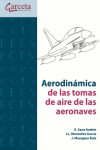 Aerodinámica de las tomas de aire de las aeronaves | 9788415452256 | Portada