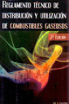 REGLAMENTO TÉCNICO DE DISTRIBUCIÓN Y UTILIZACIÓN DE COMBUSTIBLES GASEOSOS | 9788496960756 | Portada