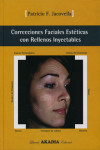 CORRECCIONES FACIALES ESTETICAS CON RELLENOS INYECTABLES | 9789875700642 | Portada