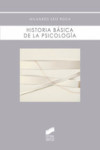 HISTORIA BASICA DE LA PSICOLOGIA | 9788497567688 | Portada