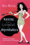 MANUAL DE LA APRENDIZA DE DEPREDADORA | 9788432921247 | Portada