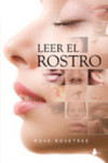 LEER EL ROSTRO | 9788478084708 | Portada