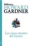 LAS CINCO MENTES DEL FUTURO | 9788449326110 | Portada