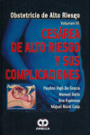 OBSTETRICIA DE ALTO RIESGO, VOL. III. CESAREA DE ALTO RIESGO Y SUS COMPLICACIONES | 9789588760124 | Portada
