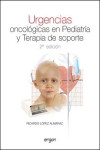 URGENCIAS ONCOLÓGICAS EN PEDIATRÍA Y TERAPIA DE SOPORTE | 9788415351320 | Portada