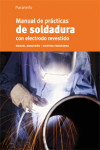 Manual de soldadura con electrodo revestido | 9788428325738 | Portada