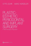 PLASTIC-ESTHETIC PERIODONTAL AND IMPLANT SURGERY | 9781850972266 | Portada