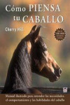 COMO PIENSA TU CABALLO | 9788479029302 | Portada