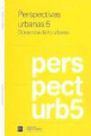 PERSPECTIVAS URBANAS 5 | 9788494041167 | Portada