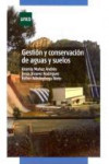 GESTIÓN Y CONSERVACIÓN DE AGUAS Y SUELOS | 9788436264197 | Portada