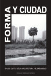 FORMA Y CIUDAD | 9788493930509 | Portada