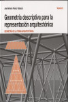 GEOMETRIA DESCRIPTIVA PARA LA REPRESENTACION ARQUITECTONICA | 9788484086291 | Portada