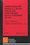 Administración Pública y deuda fiscal del concursado tras la reforma de 2011 | 9788447041183 | Portada